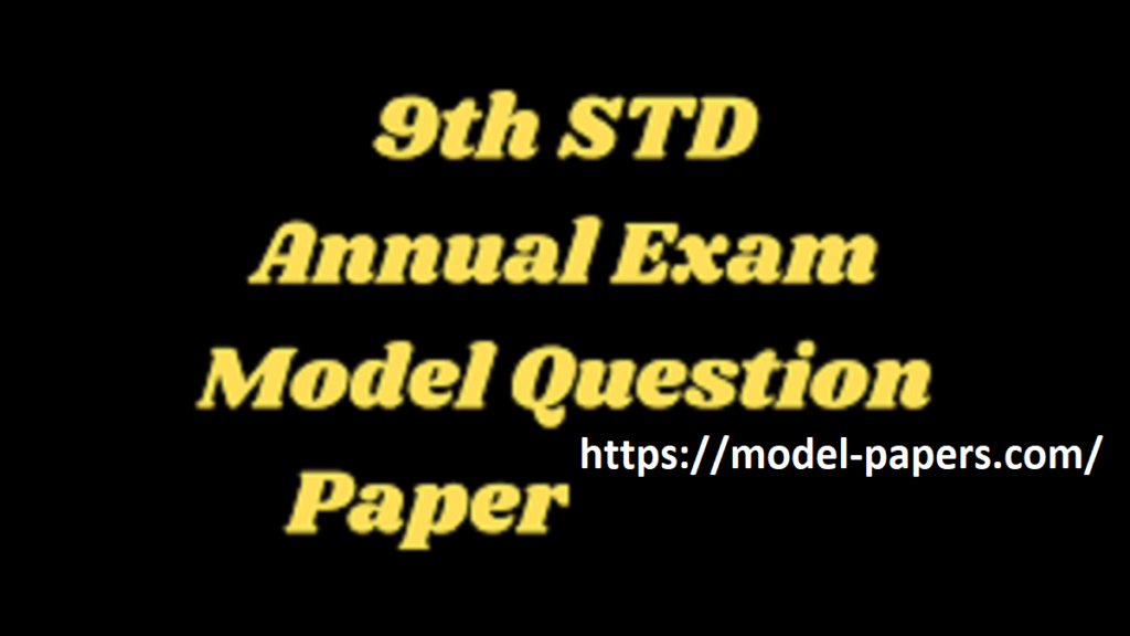 9th Model Paper 2024, 9th Question Paper 2024, 9th Previous Paper 2024