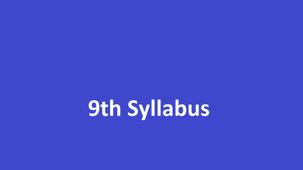 9th Syllabus 2024, 9th Online Lesson 2024, 9th Class Syllabus 2024