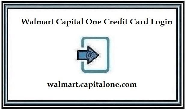 How to Login Walmart Credit Card Account 2024